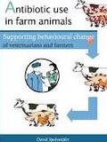Thesis cover: Antibiotic use in farm animals
