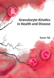 Thesis cover: Granulocyte kinetics in health and disease