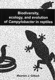 Thesis cover: Biodiversity, ecology, and evolution of Campylobacter in reptiles