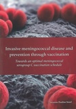 Thesis cover: Invasive meningococcal disease and prevention through vaccination
