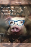Thesis cover: Molecular and ecological aspects of MRSA ST398 colonization in pigs