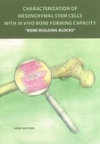 Thesis cover: Characterization of Mesenchymal Stem Cells with In Vivo Bone Forming Capacity