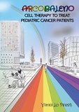 Thesis cover: ARCOBALENO cell therapy to treat pediatric cancer patients