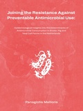 Thesis cover: Joining the Resistance Against Preventable Antimicrobial Use